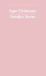 Natalja's Stories - Inger Christensen - 9781837311132