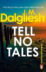 Tell No Tales - J M Dalgliesh - 9781837320486