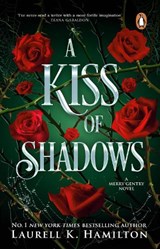 A Kiss Of Shadows - Laurell K Hamilton - 9781837321155