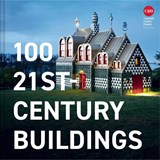 100 21st-Century Buildings - Twentieth Century Society - 9781837330409