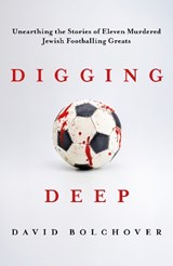 Digging Deep - David Bolchover - 9781837360321