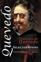 Selected Poems - Francisco De Quevedo - 9781837380169