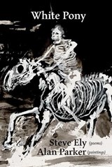 White Pony - Steve Ely - 9781837380480