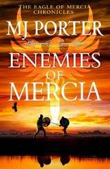 Enemies of Mercia - MJ Porter - 9781837512164