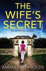The Wife's Secret - Amanda Reynolds - 9781837513680
