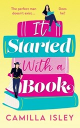 It Started With a Book - Camilla Isley - 9781837519804