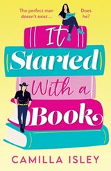 It Started With a Book - Camilla Isley - 9781837519828