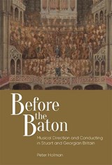 Before the Baton - Peter Holman - 9781837655281