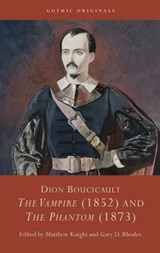 Dion Boucicault - Matthew Knight ; Gary D. Rhodes - 9781837721504