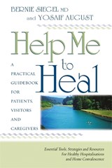 Help Me To Heal - Bernie S. Siegel - 9781837820320