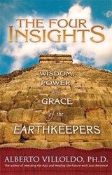 The Four Insights - Alberto Villoldo - 9781837820658