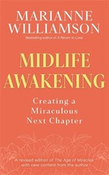 Midlife Awakening - Marianne Williamson - 9781837826704