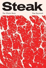 Steak - Tim Hayward - 9781837831005