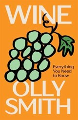 WINE - Olly Smith - 9781837834419