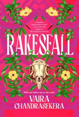 Rakesfall: Winner of the 2025 Ursula K. Le Guin Prize for Fiction! - Vajra Chandrasekera - 9781837864157