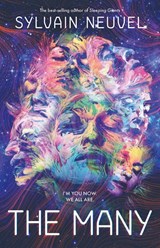The Many - Sylvain Neuvel - 9781837866892