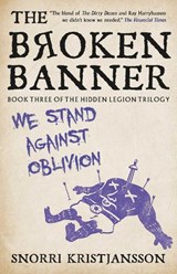 The Broken Banner - Snorri Kristjánsson - 9781837868636