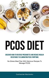 Pcos Diet - Gulchachak Marchenko - 9781837871100