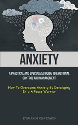 Anxiety - Kyriakos Chatzakis - 9781837872718