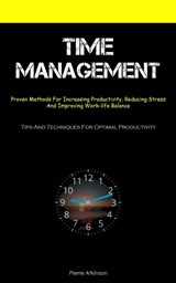 Time Management - Pierre Atkinson - 9781837874521