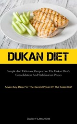 Dukan Diet - Dwight Lamarche - 9781837874675
