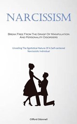Narcissism - Clifford Odonnell - 9781837876723
