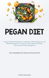 Pegan Diet - Steven Levasseur - 9781837877225