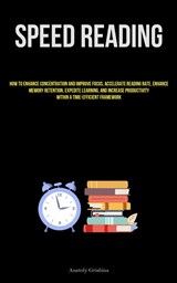 Speed Reading - Anatoly Grishina - 9781837878871