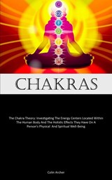 Chakras - Colin Archer - 9781837879595