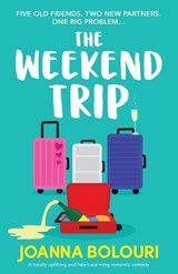 The Weekend Trip - BOLOURI,  Joanna - 9781837901005