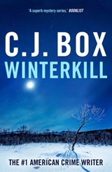 Winterkill - C.J. Box - 9781837931880