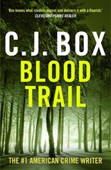 Blood Trail - C.J. Box - 9781837931989