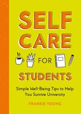 Self-Care for Students - Frankie Young - 9781837991433
