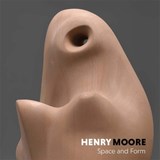 Henry Moore: Space & Form - Judith LeGrove ; Peter Osborne - 9781838007652