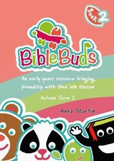 Bible Buds - Anna Martin - 9781838012830