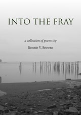Into the Fray - Ronnie V. Browne - 9781838107604