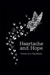 Heartache and Hope - Birch Moon Press ; Rachael B ; Maddy Bennett ; Micha Colombo ; Reneé Davis ; Iona Fraser ; Luisa Giordano ; Laura Hanna ; Kamsin Kaneko ; Sophie Lovett ; Chrissie Metcalf ; Alice Speirs ; Jo Winwood ; Nikki Young - 9781838109400