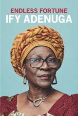 Endless Fortune - Ify Adenuga - 9781838130305
