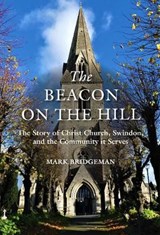 The Beacon On The Hill - Mark Bridgeman - 9781838188214