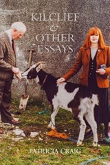 Kilclief & Other Essays - Patricia Craig - 9781838201814