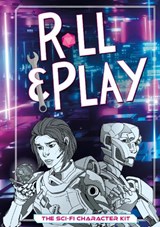 Roll & Play: The Sci-Fi Character Kit -  - 9781838218379