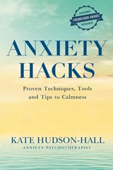 ANXIETY HACKS - KATE HUDSON-HALL - 9781838238186