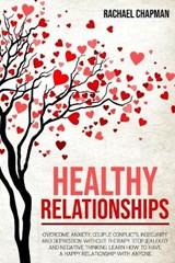 Healthy Relationships - CHAPMAN,  Rachael - 9781838246426