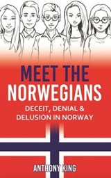 Meet the Norwegians - Anthony King - 9781838308902