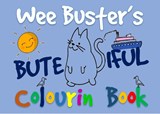 Wee Buster's BUTEiful Colourin' Book - denise marinucci - 9781838373153