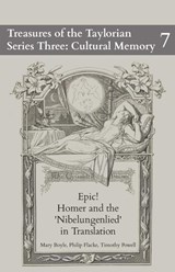 Epic! Homer and the Nibelungenlied in Translation - Mary Boyle ; Philip Flacke ; Timothy Powell - 9781838464189