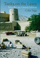 Tanks on the Lawn - Colin Tagg - 9781838472665