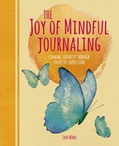 The Joy of Mindful Journaling