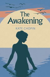 The Awakening - Kate Chopin - 9781838574864
