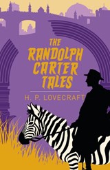 The Randolph Carter Tales - H. P. Lovecraft - 9781838575601